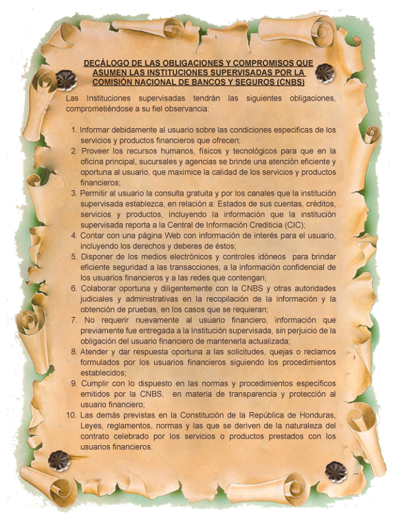 Decálogo de las obligaciones y compromisos que asumen las instituciones supervisadas por la Comisión Nacional de Bancos y Seguros (CNBS).